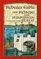 Der König der purpurnen Stadt
