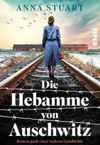 Die Hebamme von Auschwitz