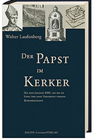 Der Papst im Kerker