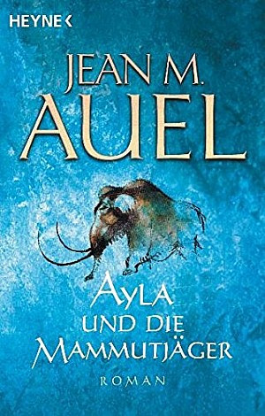 Ayla und die Mammutjäger