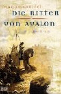 Die Ritter von Avalon