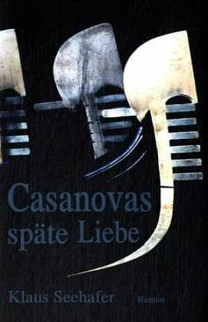 Casanovas späte Liebe