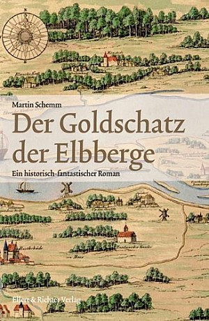 Der Goldschatz der Elbberge