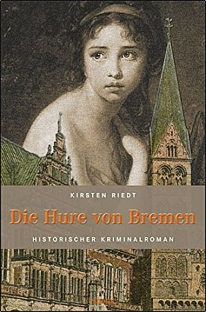 Die Hure von Bremen