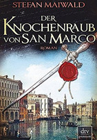 Der Knochenraub von San Marco
