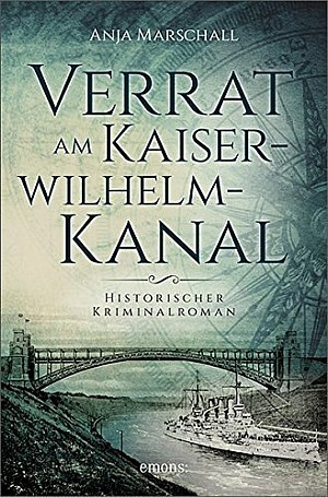 Verrat am Kaiser-Wilhelm-Kanal