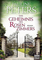 Das Geheimnis des Rosenzimmers