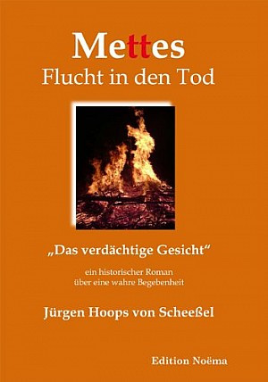 Mettes Flucht in den Tod - Das verdächtige Gesicht