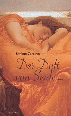 Der Duft von Seide