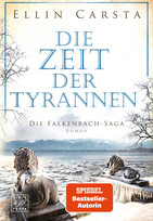 Die Zeit der Tyrannen (Die Falkenbach-Saga 7)