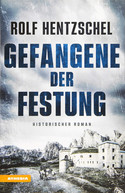 Gefangene der Festung