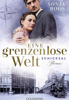 Eine grenzenlose Welt – Schicksal