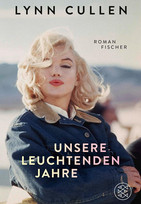 Unsere leuchtenden Jahre