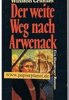 Der weite Weg nach Arwenack