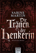 Die Tränen der Henkerin