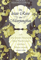 Die letzte Reise der Meerjungfrau