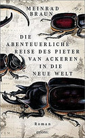 Die abenteuerliche Reise des Pieter van Ackeren in die neue Welt