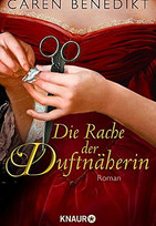 Die Rache der Duftnäherin