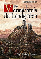 Das Vermächtnis der Landgrafen
