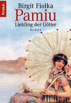 Pamiu. Liebling der Götter
