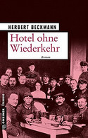 Hotel ohne Wiederkehr