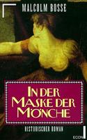 In der Maske der Mönche