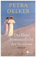 Das klare Sommerlicht des Nordens