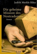 Die geheime Mission des Nostradamus