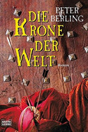 Die Krone der Welt