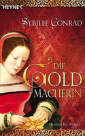 Die Goldmacherin