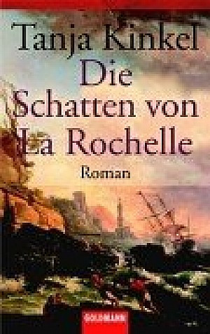 Die Schatten von La Rochelle