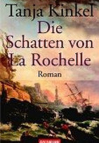Die Schatten von La Rochelle