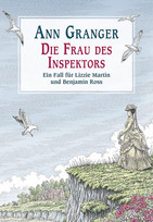 Die Frau des Inspektors (Ein Fall für Lizzie Martin und Benjamin Ross 8)