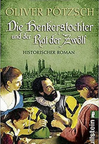 Die Henkerstochter und der Rat der Zwölf