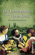 Die Henkerstochter und der Rat der Zwölf