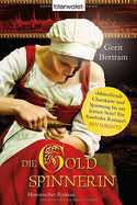 Die Goldspinnerin