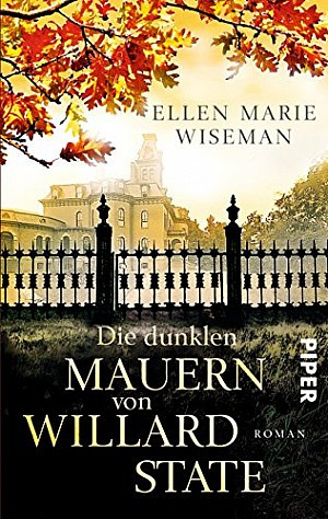 Die dunklen Mauern von Willard State