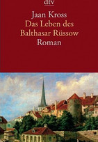 Das Leben des Balthasar Rüssow