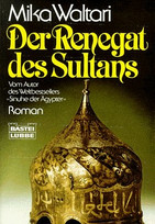 Der Renegat des Sultans