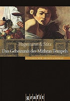 Das Geheimnis des Mithras-Tempels