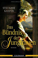 Das Bündnis der Jungfrauen