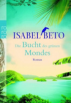 Die Bucht des grünen Mondes