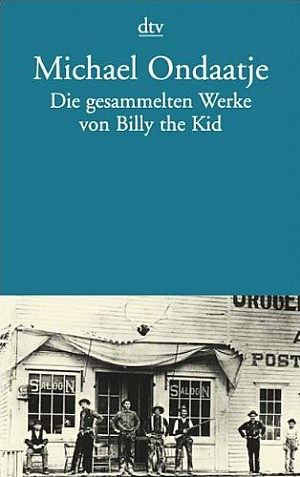 Die gesammelten Werke von Billy the Kid