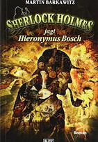 Sherlock Holmes jagt Hieronymus Bosch