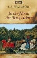 In der Hand der Tempelritter