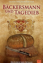 Bäckersmann und Tagedieb