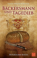 Bäckersmann und Tagedieb