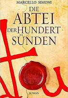 Die Abtei der hundert Sünden