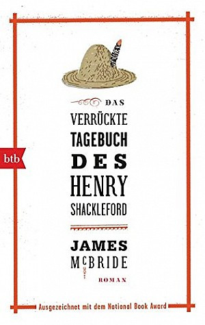 Das verrückte Tagebuch des Henry Shackleford