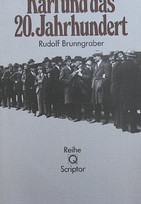 Karl und das 20. Jahrhundert